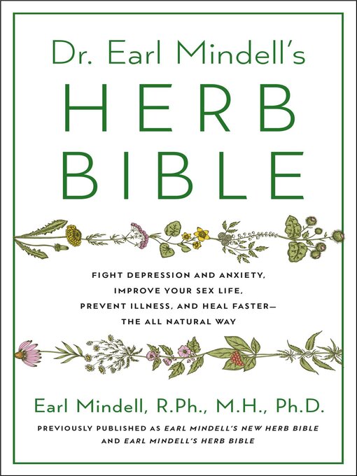 Title details for Earl Mindell's New Herb Bible by Earl Mindell - Available